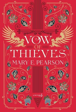 Vow of Thieves by Mary E. Pearson