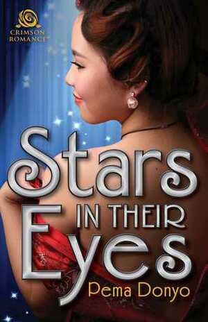 Stars in Their Eyes by Pema Donyo