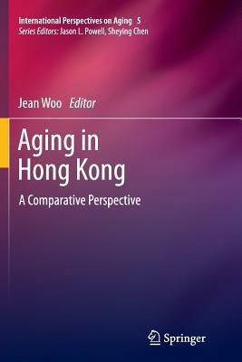 Aging in Hong Kong: A Comparative Perspective by 