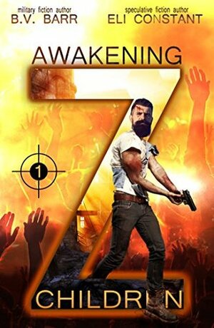 Awakening by B.V. Barr, Eli Constant