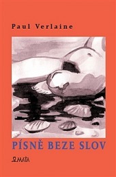 Písně beze slov by Paul Verlaine