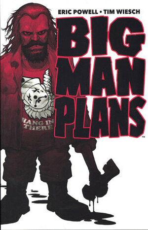 Big Man Plans by Tim Wiesch, Eric Powell