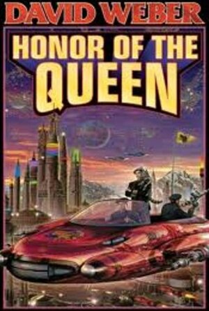 The Honor of the Queen by David Weber