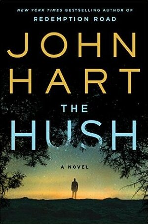 The Hush by John Hart