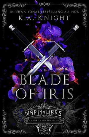 Blade of Iris by K.A. Knight