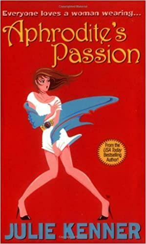 Aphrodite's Passion by Julie Kenner