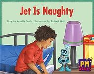 Jet is Naughty by Annette Smith