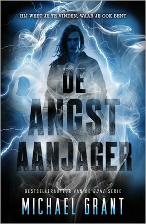 De Angstaanjager by Michael Grant