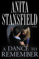 A Dance to Remember by Anita Stansfield