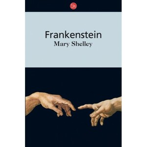 Frankenstein by Mary Shelley