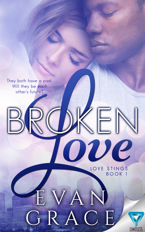 Broken Love by Evan Grace