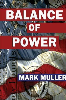 Balance of Power by Mark Muller