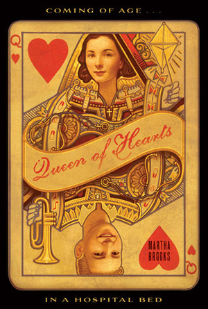 Queen of Hearts by Martha Brooks