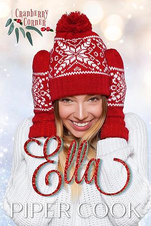 Ella: A Curvy Woman Single Dad Holiday Romance by Piper Cook