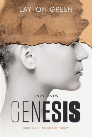 Unknown 9: Genesis: Book One of the Genesis Trilogy by Layton Green