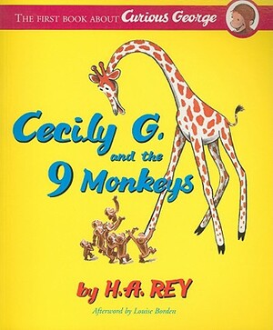 Cecily G. and the Nine Monkeys by H.A. Rey