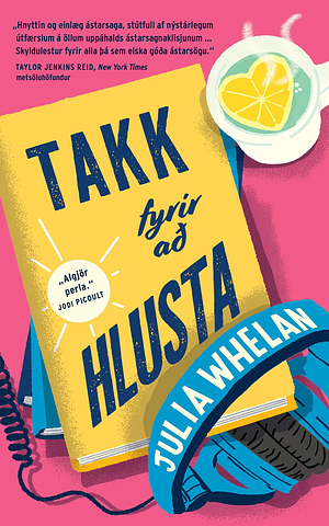 Takk fyrir að hlusta by Julia Whelan