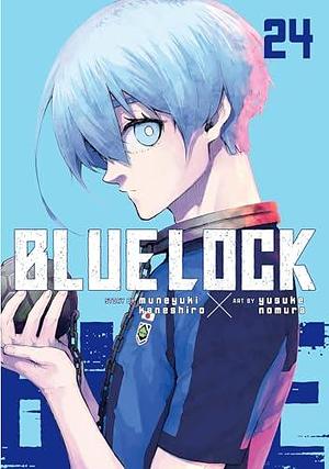 Blue Lock Vol. 24 by Muneyuki Kaneshiro, Yusuke Nomura