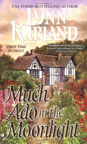 Much Ado in the Moonlight by Lynn Kurland