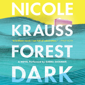 Forest Dark by Nicole Krauss