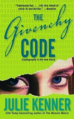 The Givenchy Code by Julie Kenner