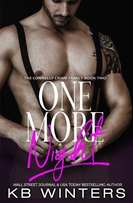 One More Night by Kb Winters