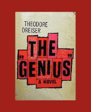 The Genius by Theodore Dreiser