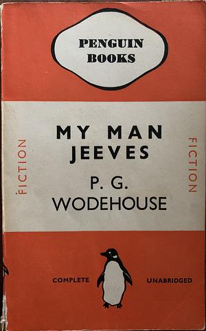 My Man Jeeves by P.G. Wodehouse