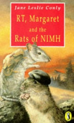 R-T, Margaret, and the Rats of NIMH by Jane Leslie Conly