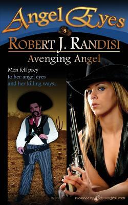 Avenging Angel by Robert Randisi