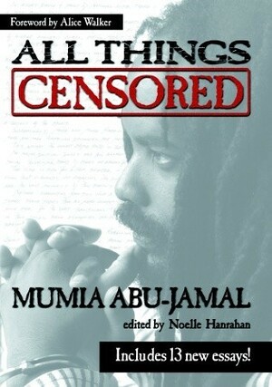 All Things Censored by Mumia Abu-Jamal