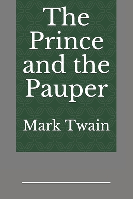 The Prince and the Pauper by Mark Twain