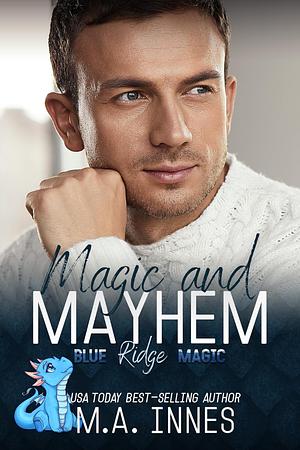 Magic and Mayhem by M.A. Innes