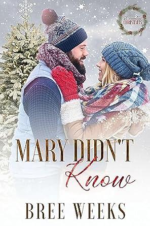 Mary didn't know by Bree Weeks