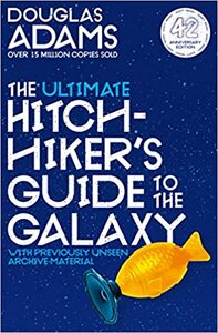 The Hitchhiker's Guide to the Galaxy Omnibus: 42nd Anniversary Edition by Douglas Adams