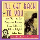 I'll Get Back to You by Robert L. Shook