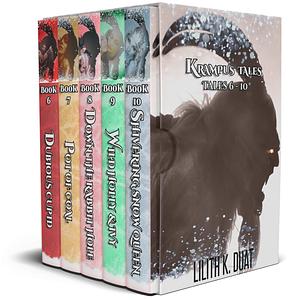 Lilith K. Duat's Krampus Tales Boxset: Vol 2: Books 6 -10 by Lilith K. Duat