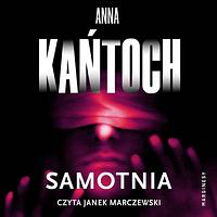 Samotnia by Anna Kańtoch