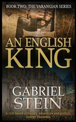 An English King by Gabriel Stein