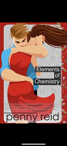 The Elements of Chemistry by Penny Reid