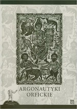 Argonautyki orfickie by Orpheus