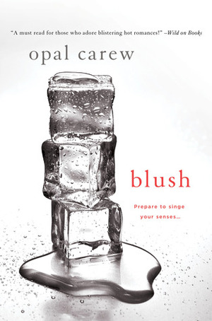 Blush by Opal Carew