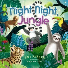 Night Night, Jungle by Amy Parker