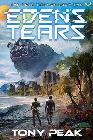 Eden's Tears by Tony Peak