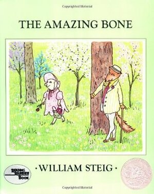 The Amazing Bone by William Steig