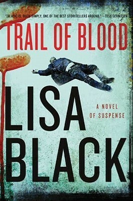 Trail Of Blood by Lisa Black