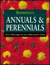 Botanica's Annuals & Perennials: Over 1000 Pages & over 2000 Plants Listed (Botanica) by Botanica