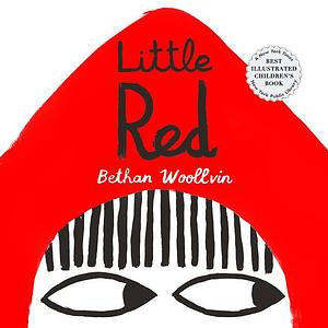 Little Red by Bethan Woollvin