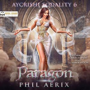 Paragon by Phil Aerix