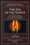 The Eye of the Needle: The Unique World of Microminiatures of Hagop Sandaldjian by Rex Ravenelle, Joshua Kircher, Hagop Sandaldjian, Laura Lindgren, Ralph Rugoff